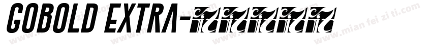 Gobold Extra字体转换